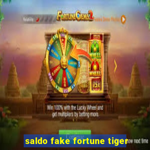 saldo fake fortune tiger